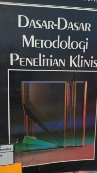 Image of Dasar-Dasar Metodologi Penelitian Klinis