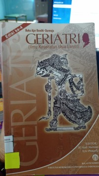 Image of Geriatri : Buku Ajar (Ilmu Kesehatan Lanjut Usia)
