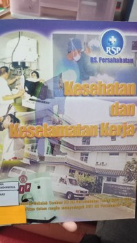 Image of Kesehatan Dan Keselamatan Kerja