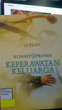 Image of Konsep & Proses Keperawatan Keluarga