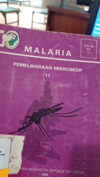 Image of Malaria: Pemeliharan Mikroskop 11