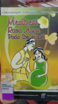 Image of Memberi Rasa Aman Pada Ibu Hamil