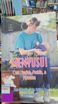 Image of Menyusui : Cara Mudah, Praktis, & Nyaman