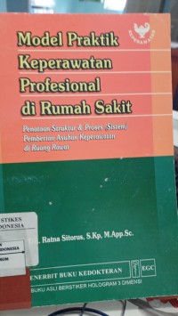Image of Model Praktik Keperawatan Profesional Di Rumah Sakit